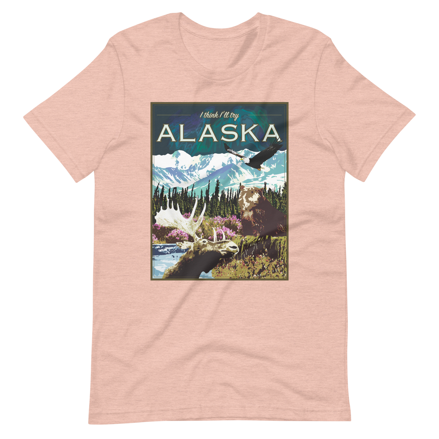 I Think I'll Try Alaska (Short Sleeve)